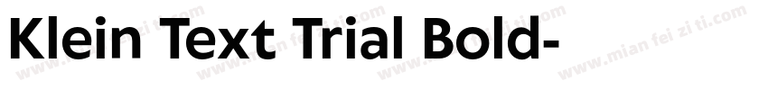Klein Text Trial Bold字体转换